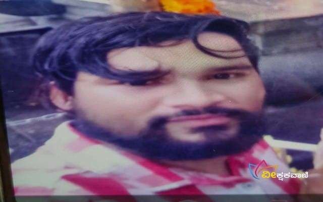 ಜಗದೀಶ್(30) ಎಂಬವರು ಈ ಘಟನೆಯಲ್ಲಿ ಮೃತಪಟ್ಟವರಾಗಿದ್ದಾರೆ.